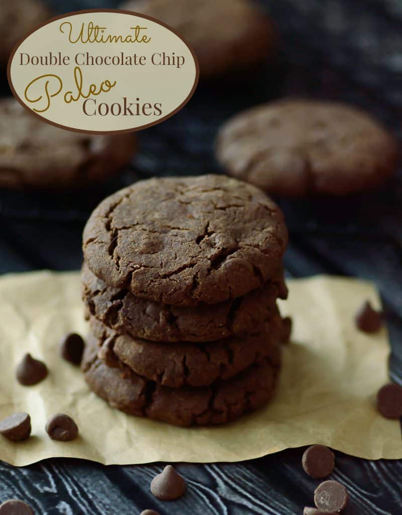 Ultimate Double Chocolate Chip Paleo Cookies - Almost Supermom